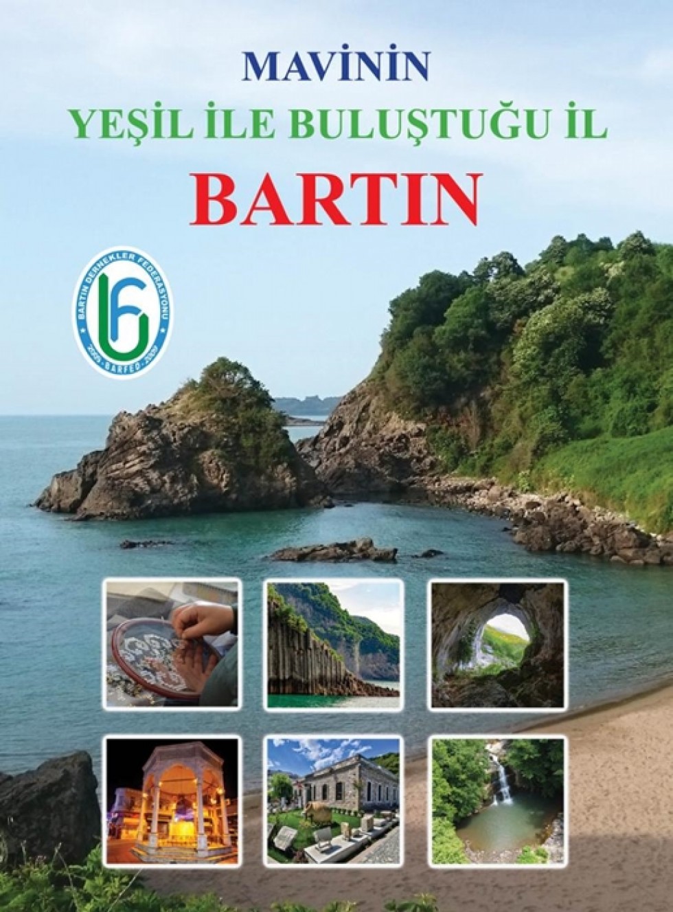 BARFED den Bartın ın tanıtımına katkı.