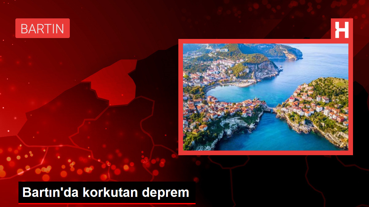 Bartın'da korkutan deprem